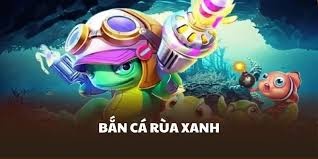 Bắn Cá Rùa Xanh Bigbet88