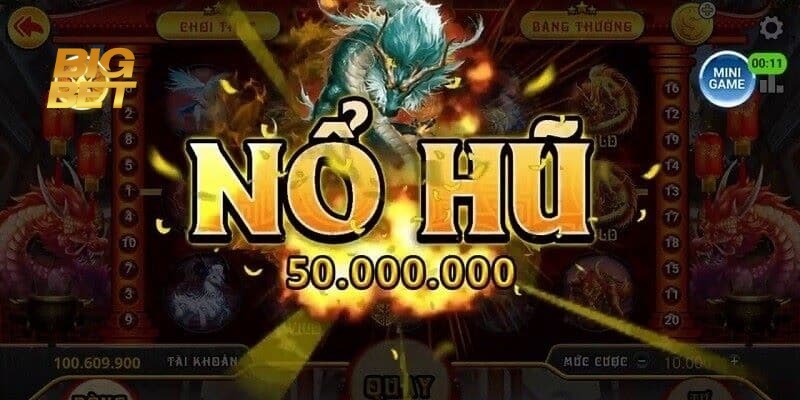 Nổ hũ B52 Bigbet88 