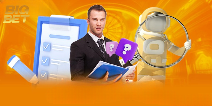 Cùng BIGBET88 giải đáp mọi thắc mắc xoay quanh nhà cái
